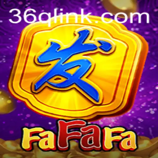 Exploring FaFaFa: The Ultimate Gaming Experience with 36Q